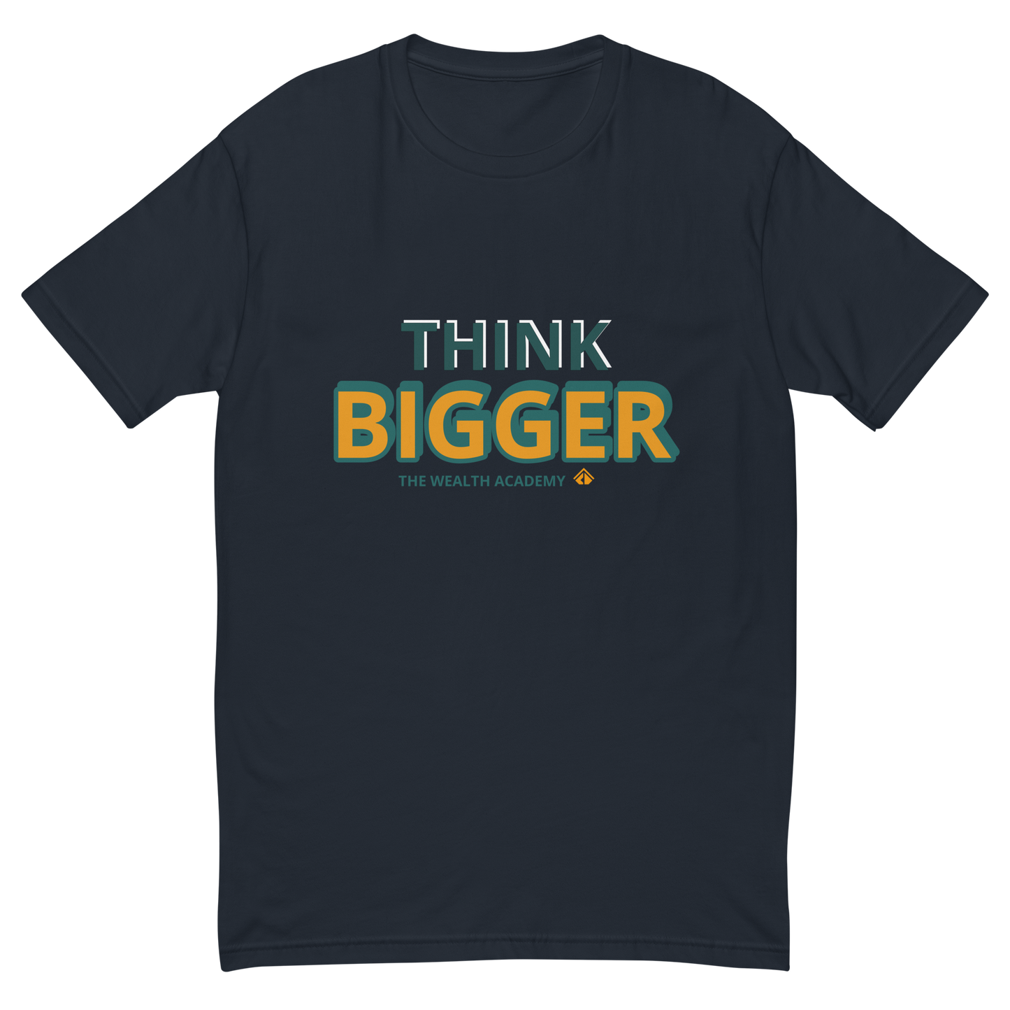 THINK BIGGER Short Sleeve T-shirt