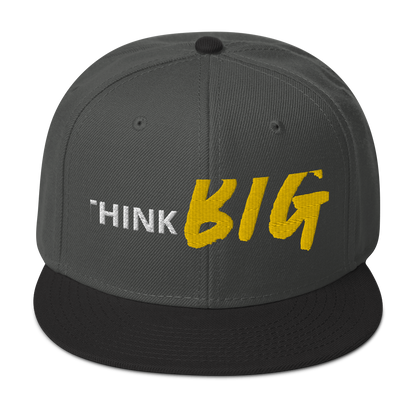 THINK BIG | Snapback Hat
