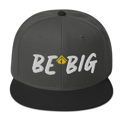 Be Big Snapback Hat