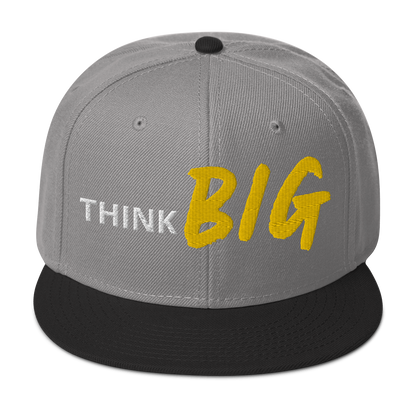 THINK BIG | Snapback Hat