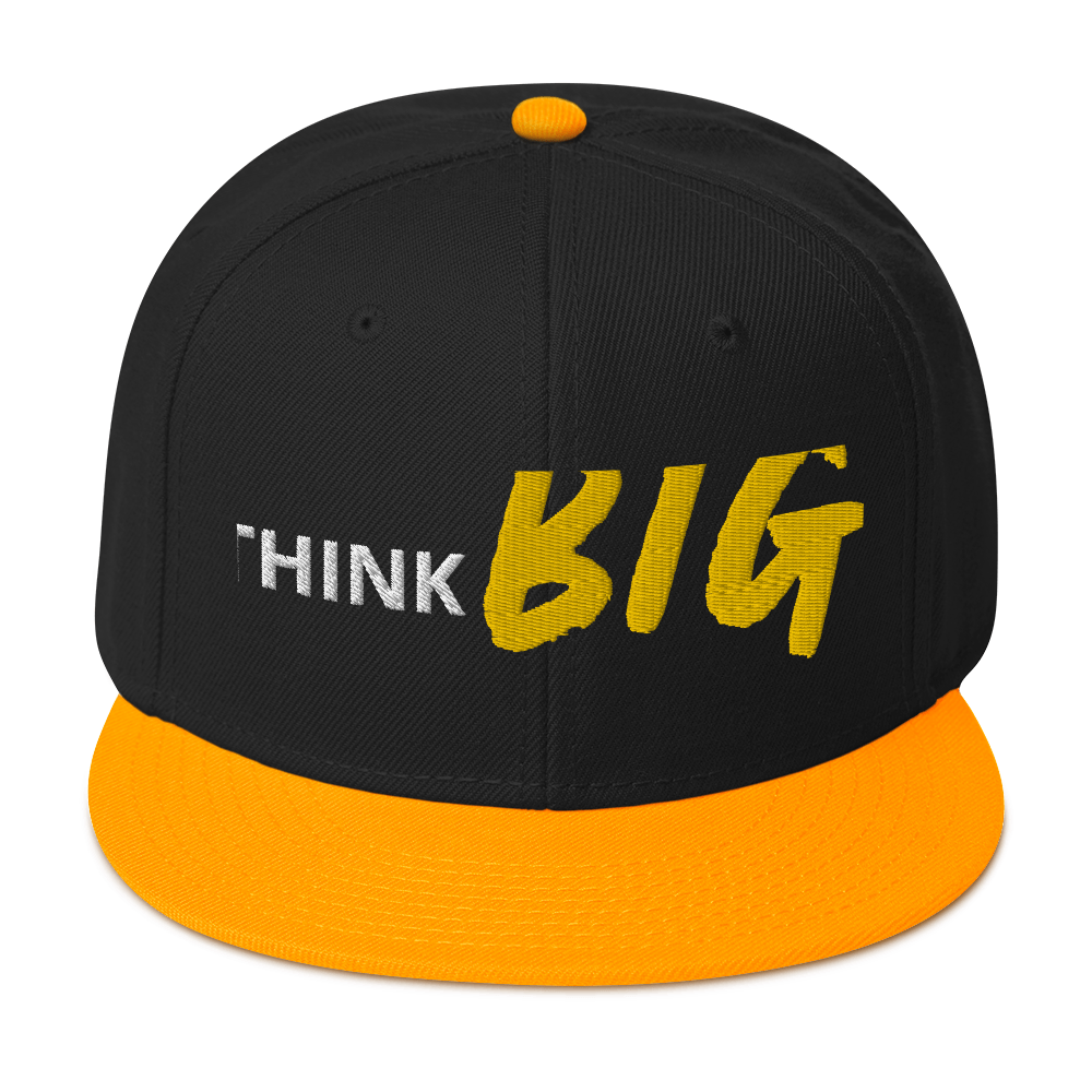 THINK BIG | Snapback Hat