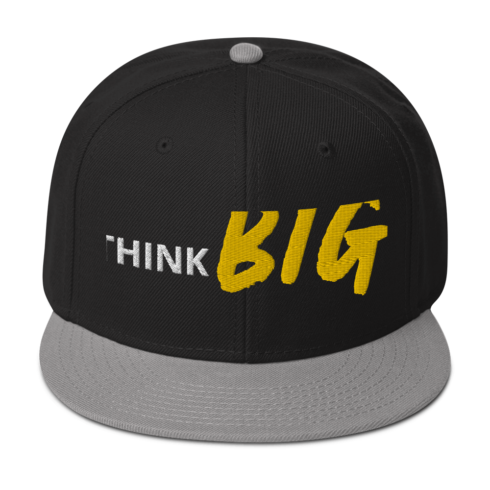 THINK BIG | Snapback Hat