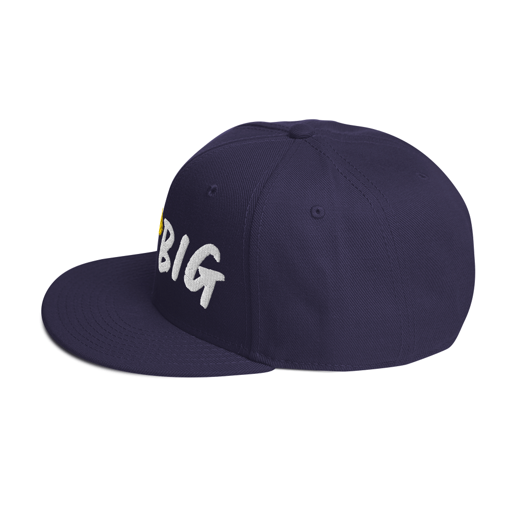 Be Big Snapback Hat