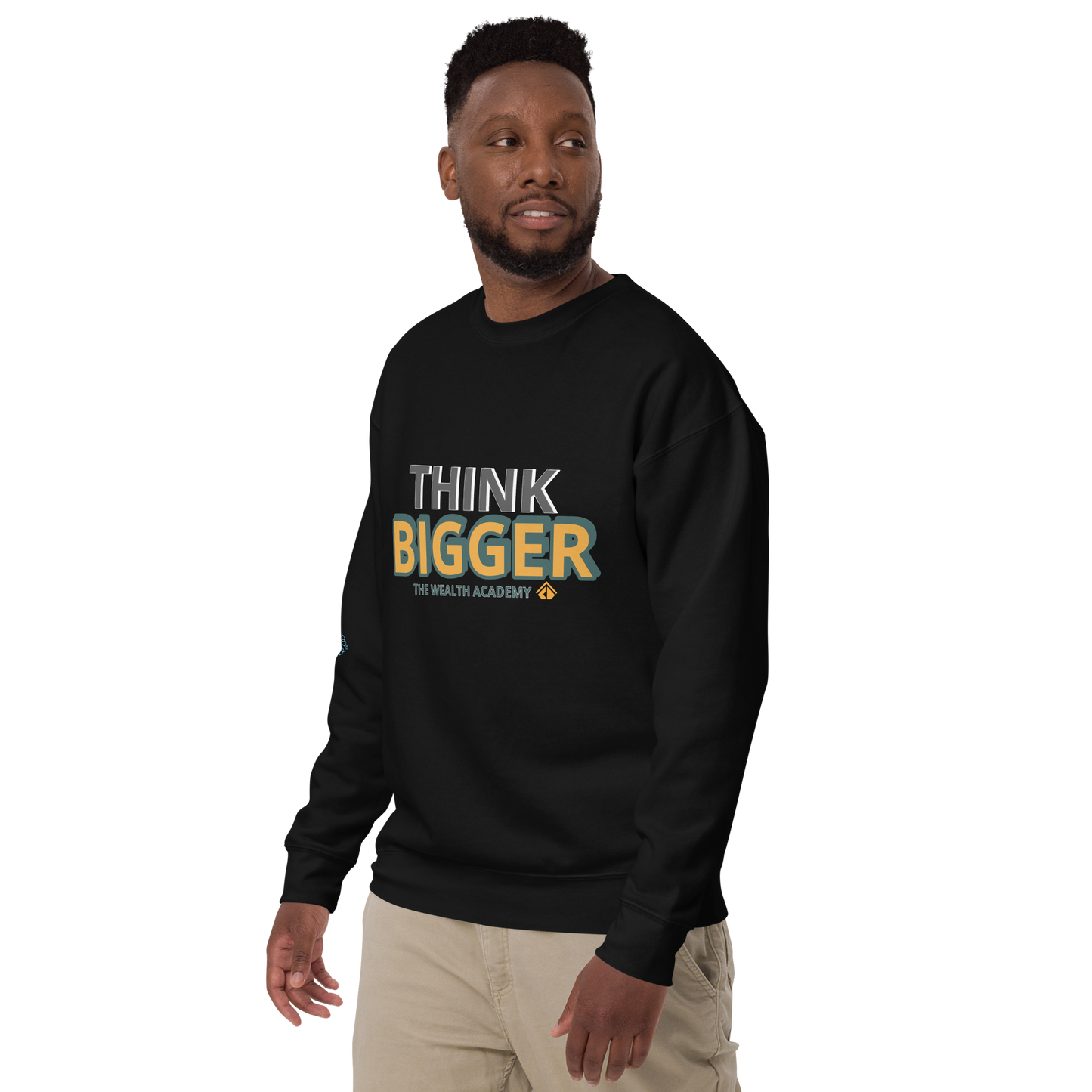 THINK BIG Sweatshirt